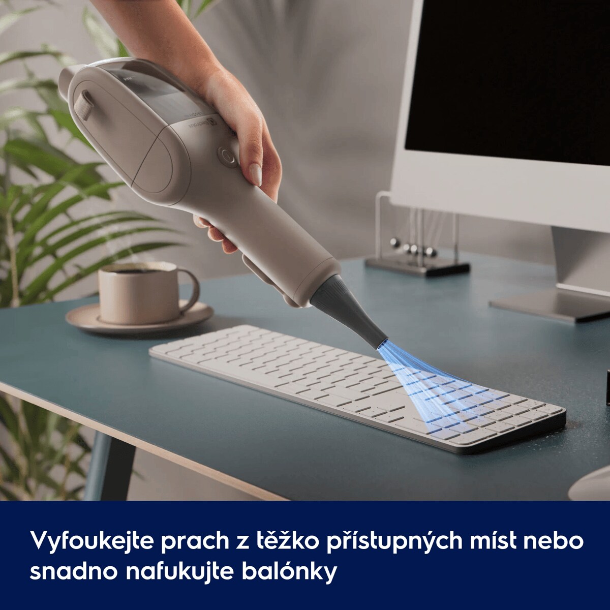 Vyfoukejte prach z těžko přístupných míst nebo snadno nafukujte balónky
