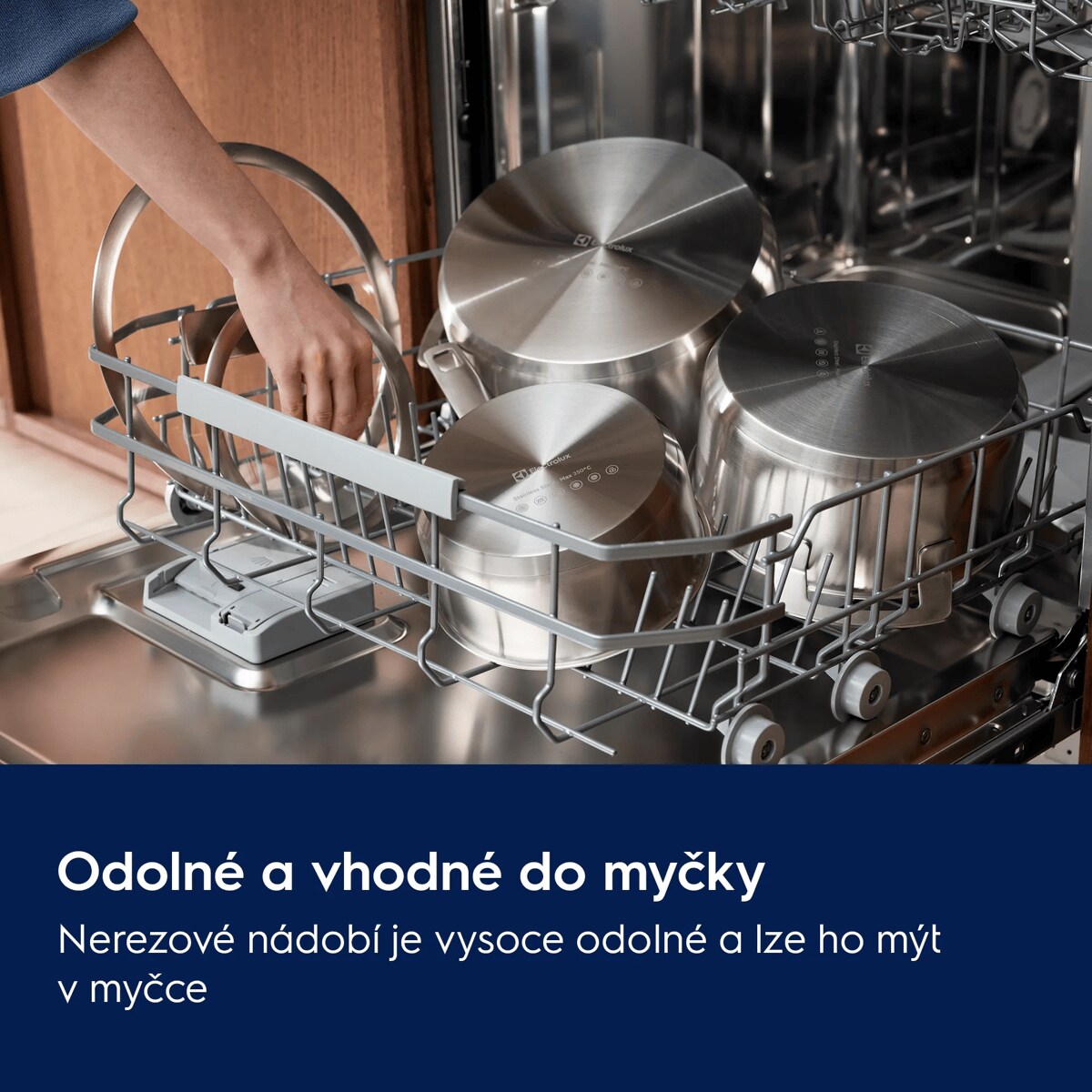 Odolné a vhodné do myčky Nerezové nádobí je vysoce odolné a lze ho mýt v myčce